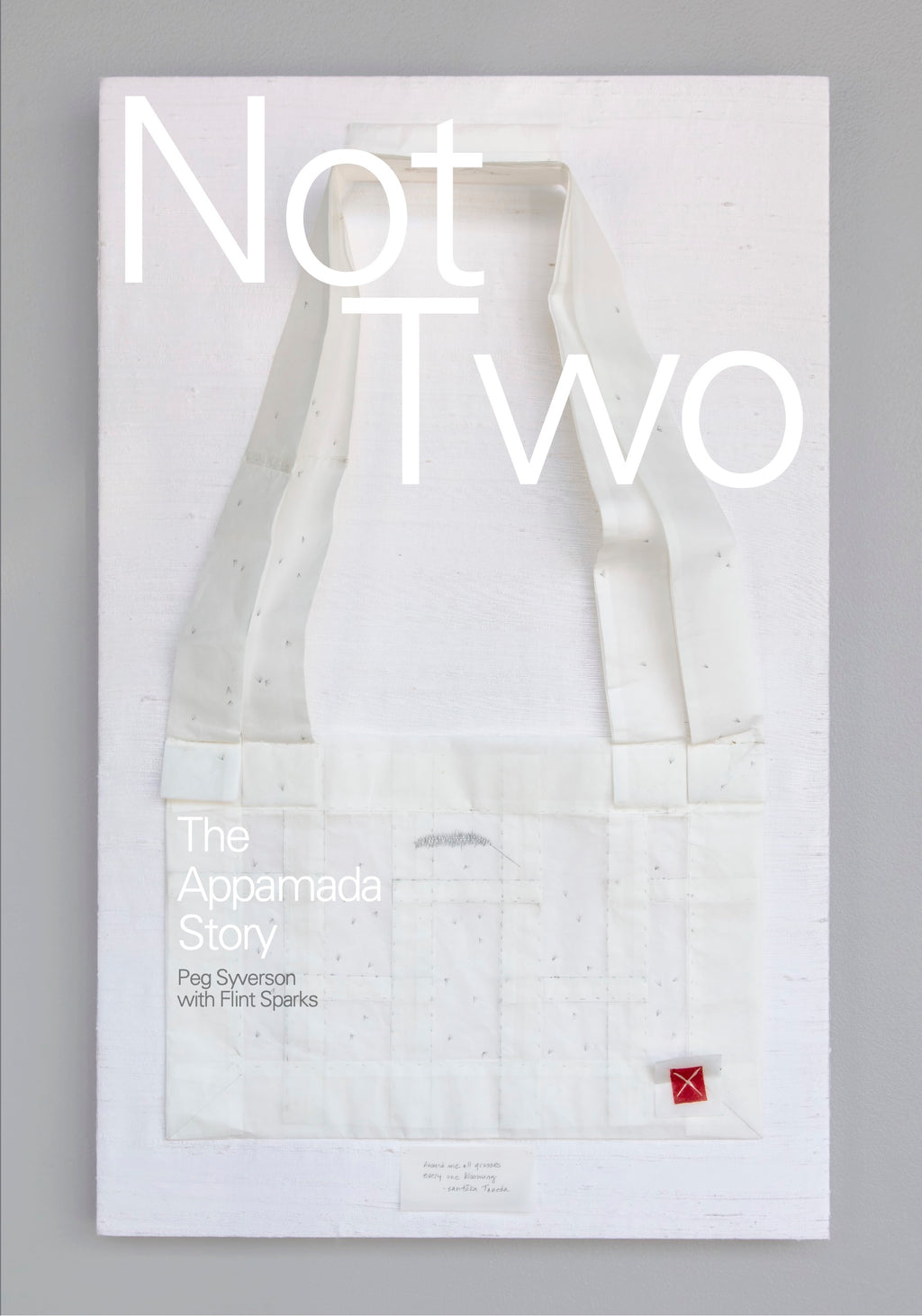 Not Two: The Appamada Story | PDF Edition